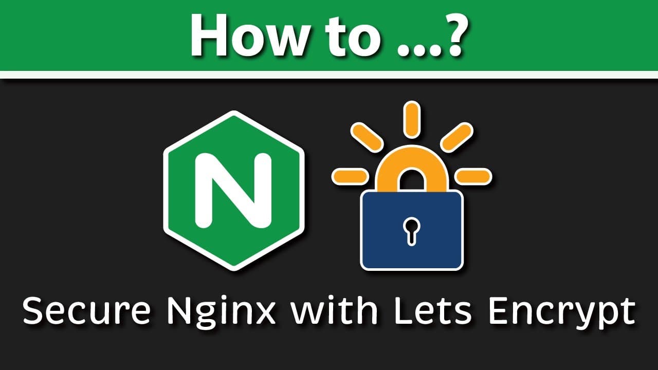 How to Secure Your Website with Let's Encrypt SSL, Nginx, and Certbot on Ubuntu